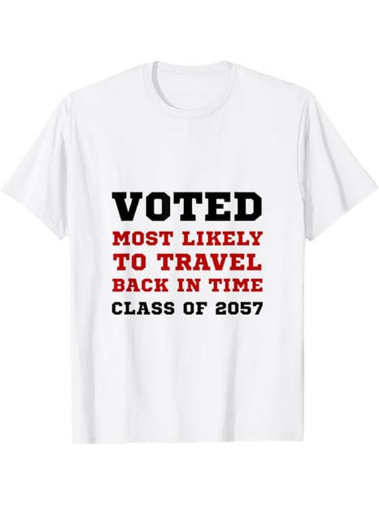 Men's Graphic T-Shirt Voted Most Likely To Travel Back In Time White Typography With Bold Playful Graduation Speech T Shirt