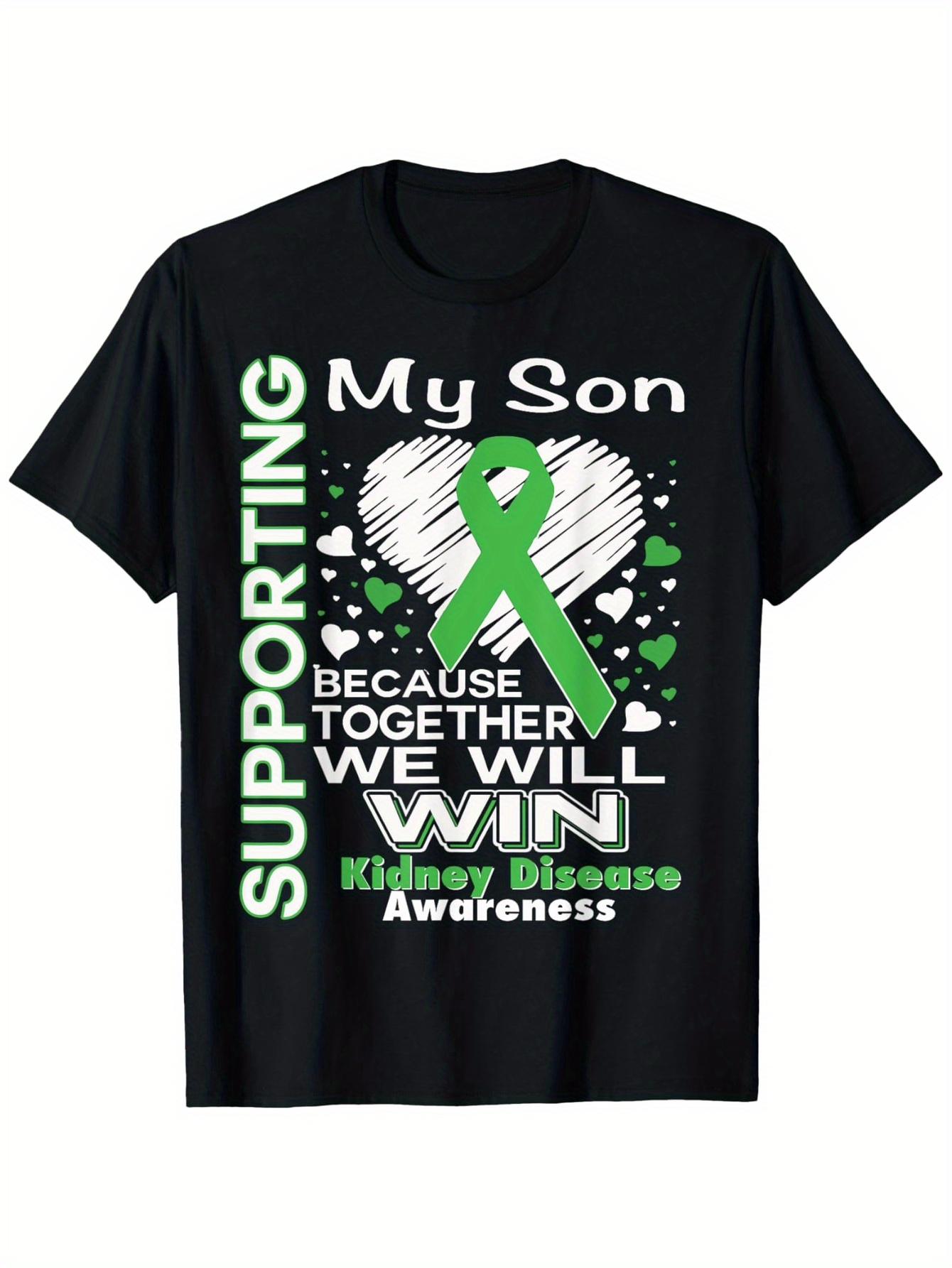 Men's Graphic T-Shirt Supporting My Son With Green Ribbon And Kidney Disease Awareness Heart
