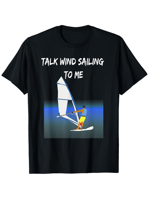 Men's Graphic T-Shirt Talk Wind Sailing To Me Vibrant Evening Sea With Windsurfer Sailing Board
