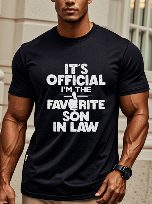 Men's Graphic T-Shirt Its Official Im The Favorite Son In Law Bold Typography With Playful Hand Gesture Statement