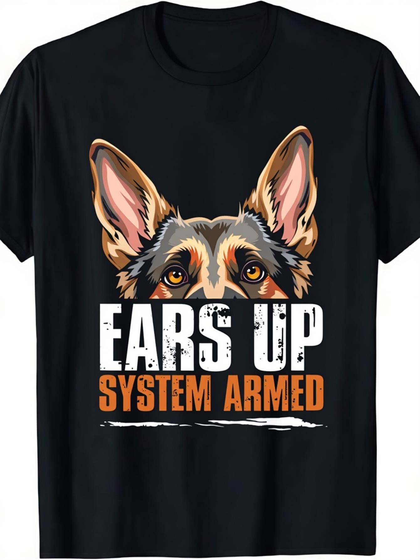 Men's Graphic T-Shirt Ears Up System Armed Bright Eyes Greeting Watchful German Shepherd