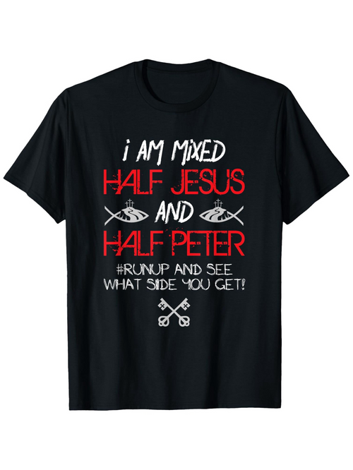Men's Graphic T-Shirt I Am Mixed Half Jesus And Half Peter Quote With Keys And Fish Symbols T Shirt