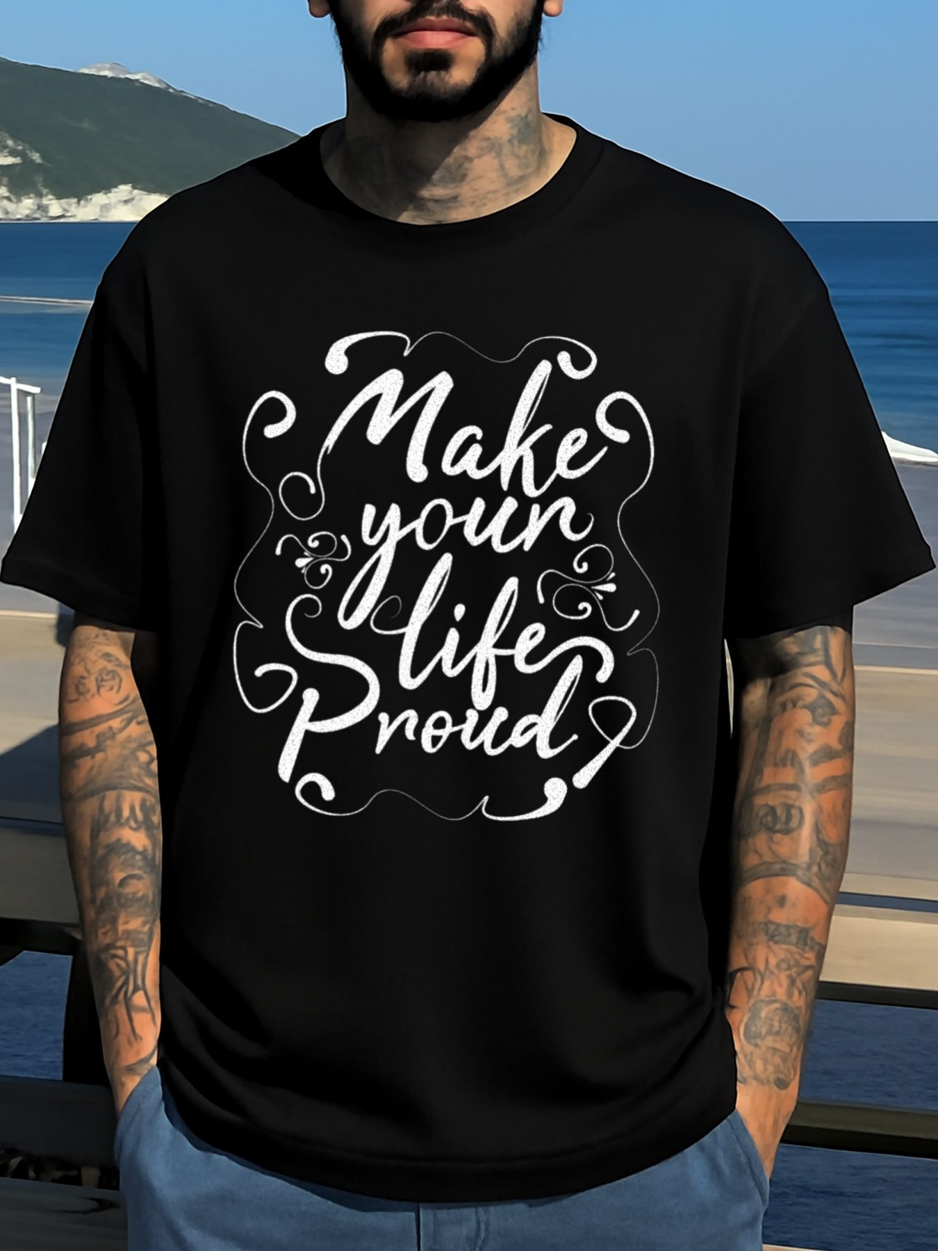 Men's Graphic T-Shirt Make Your Life Proud Swirling Handwritten Script With Elegant Flourishes Inspirational Quote