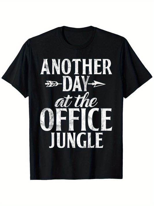 Men's Graphic T-Shirt Another Day At The Office Jungle Bold White Letters Jungle