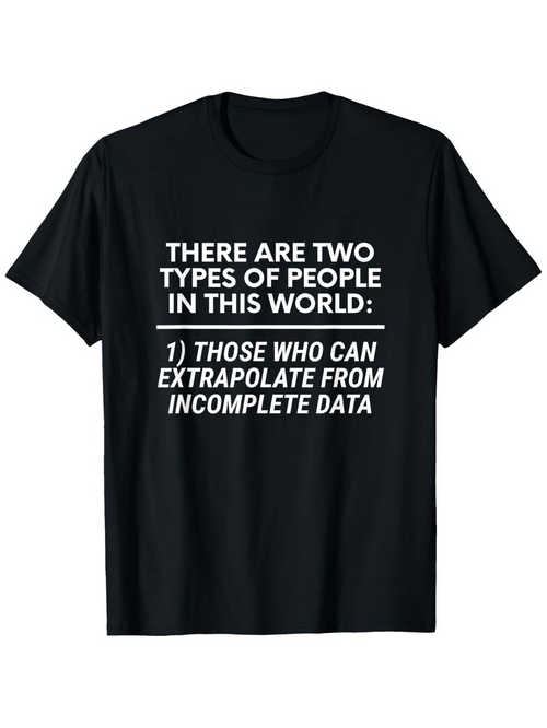 Men's Graphic T-Shirt There Are Two Types Of People Witty Science Humorous Statement Data