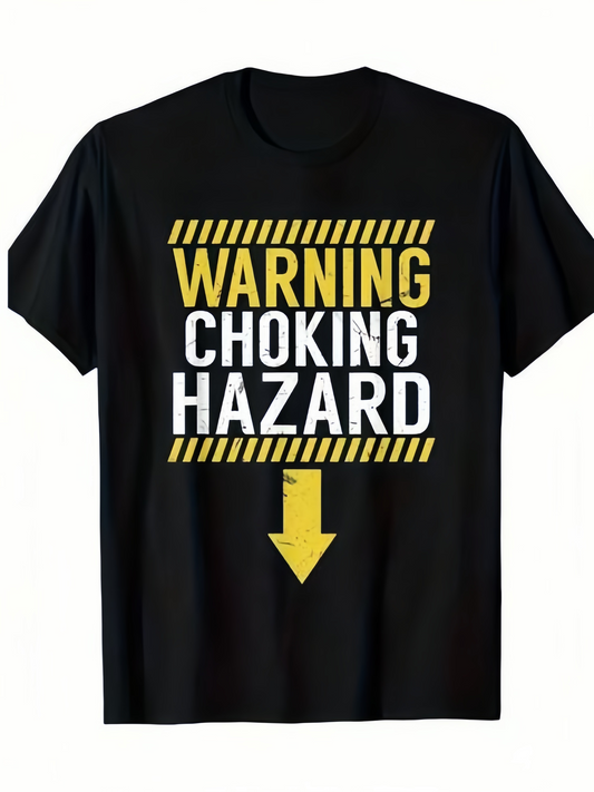 Men's Graphic T-Shirt Warning Choking Hazard Bold Yellow Arrow On Safety Themed Shirt
