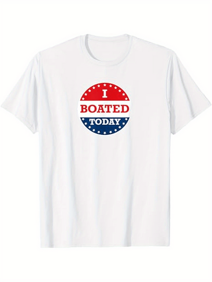 Men's Graphic T-Shirt I Boated Today Patriotic Circle With Bold Statement Graphic