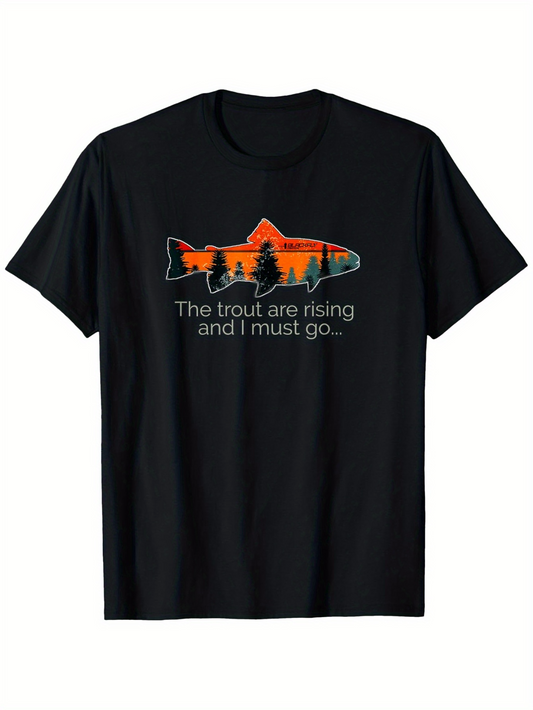Men's Graphic T-Shirt The Trout Are Rising And I Must Go With Sunset Reflections Among Pine Trees Trout