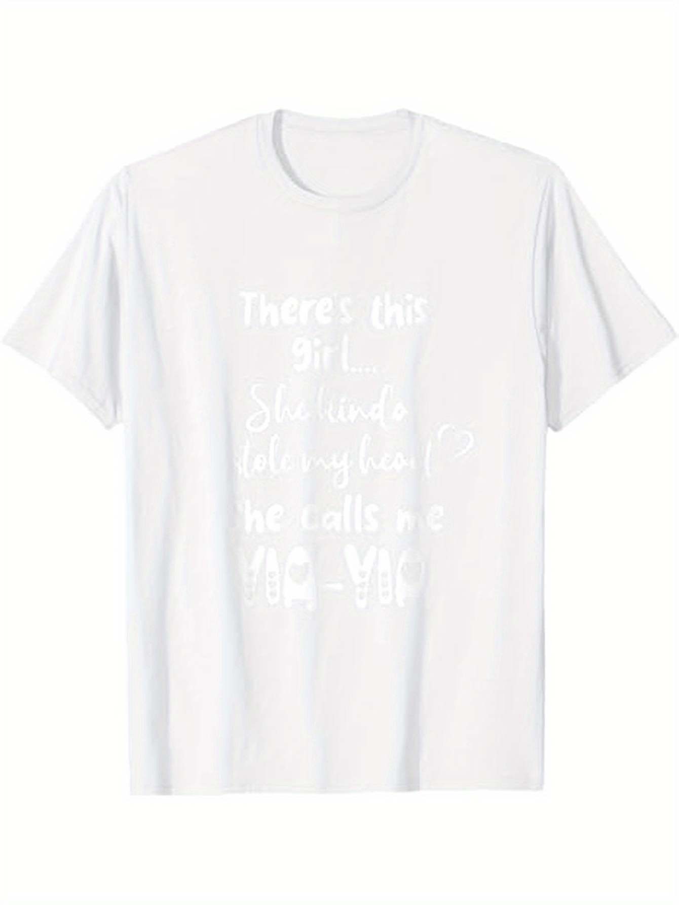 Men's Graphic T-Shirt There Is This Girl With Words Written Across White Fabric T Shirt