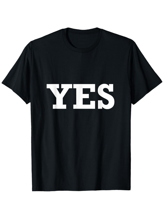 Men's Graphic T-Shirt Bold White Letters On Simple Plain Cotton Yes