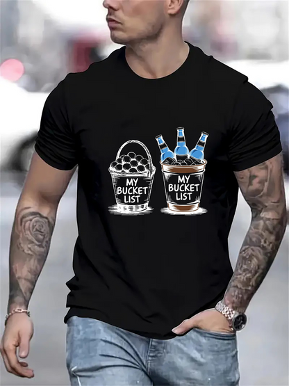 Men's Graphic T-Shirt My Bucket List Ice Chilled Bottles With Two Metal Buckets