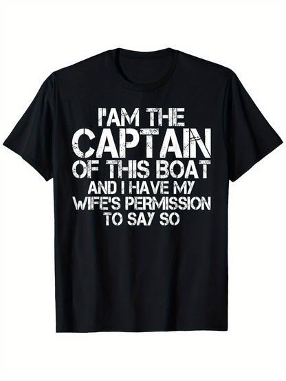 Men's Graphic T-Shirt I Am The Captain Boat Permission From Wife Black Typography T Shirt