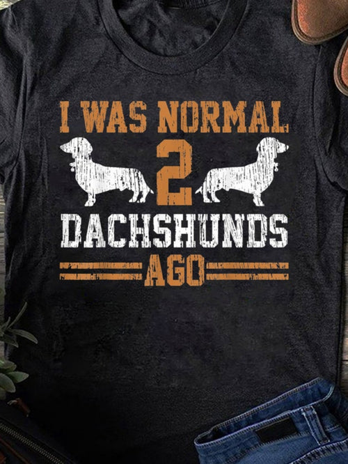 Men's Graphic T-Shirt I Was Normal Two Spotted Dachshunds Among Striped Lettering And Numbers