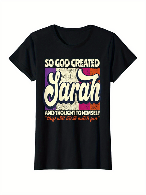 Men's Graphic T-Shirt So God Created Sarah Vintage Bold Lettering On Black Cotton Shirt