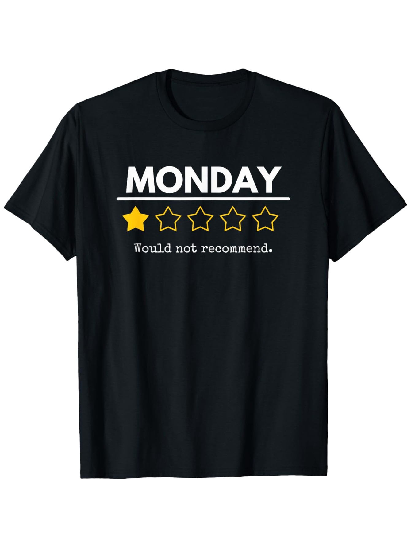 Men's Graphic T-Shirt Monday With One Yellow Star Negative Five Star Review Tee
