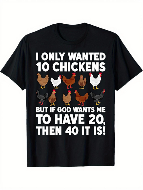 Men's Graphic T-Shirt I Only Wanted Ten Chickens Surrounded By Colorful Hens On Black Shirt