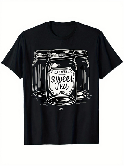 Men's Graphic T-Shirt All I Need Is Sweet Tea With Three Shiny Glass Mason Jars