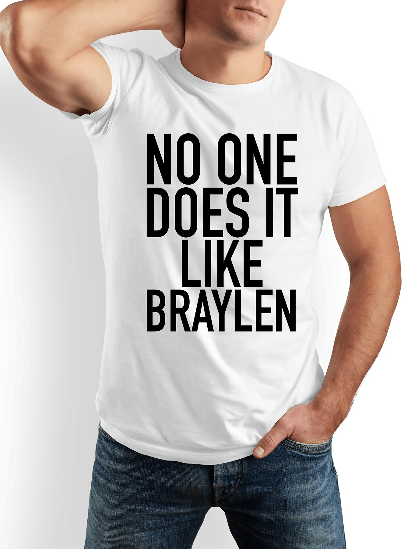 Men's Graphic T-Shirt No One Does It Like Braylen Solid Black Letters Statement Typography
