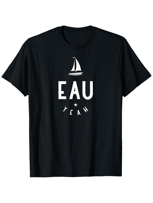 Men's Graphic T-Shirt Eau Yeah Minimalist Sailboat Over Calm Water