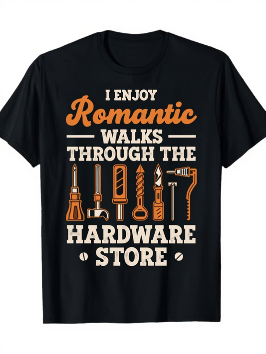 Men's Graphic T-Shirt Romantic Walks Through The Busy Hardware Store With Tools Lined Up