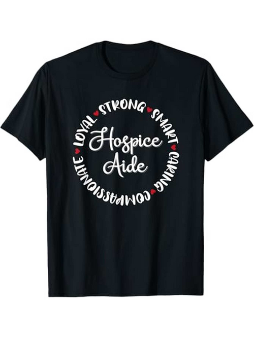 Men's Graphic T-Shirt Loyal Strong Smart Caring Passionate Compassionate Words With Script Graphic Hospice Aide
