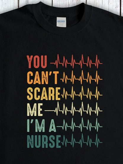Men's Graphic T-Shirt You Cant Scare Me Im A Nurse Colorful Gradient Heartbeat Lines Nurse