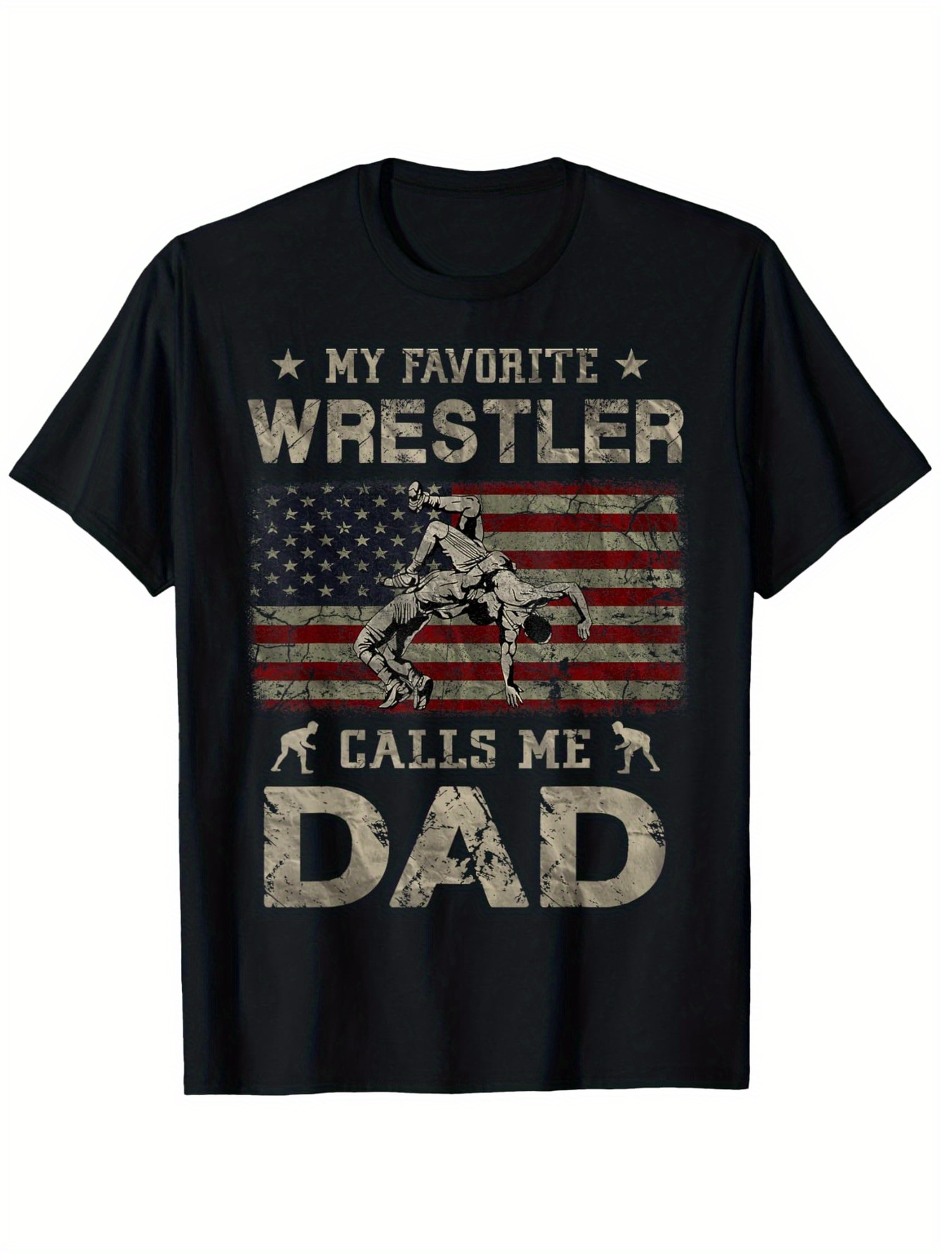 Men's Graphic T-Shirt My Favorite Wrestler Calls Me Dad Patriotic USA Flag With Vintage Texture And Wrestling Action T Shirt