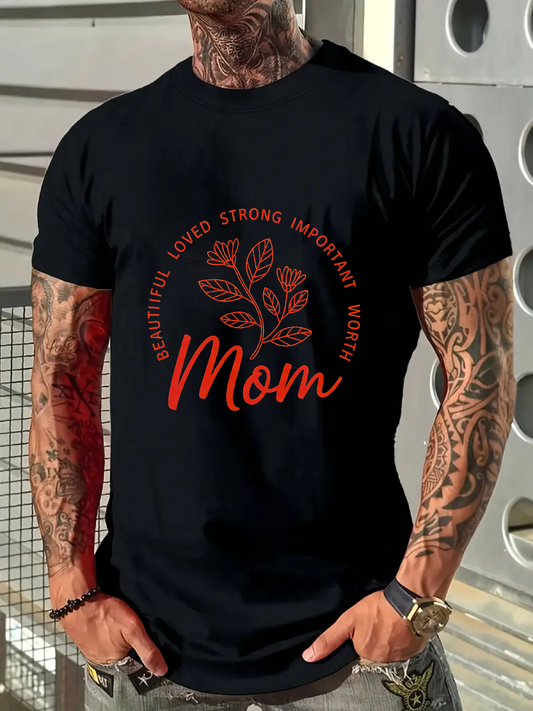 Men's Graphic T-Shirt Beautiful Loved Strong Woman Surrounded By Flowers Mom