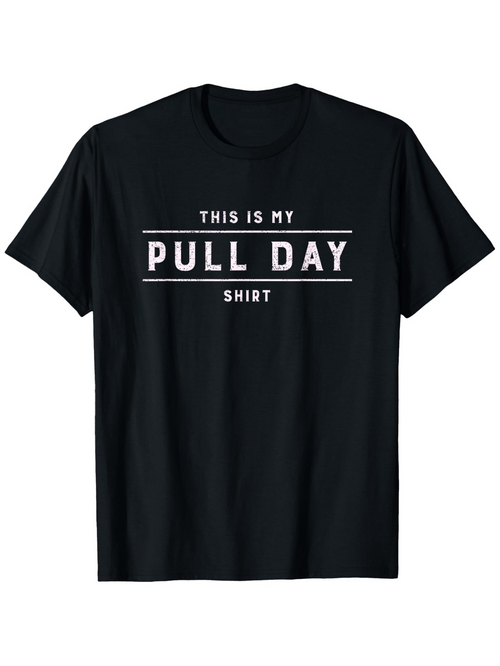 Men's Graphic T-Shirt This Is My Pull Day Shirt Minimalist Gym Lettered Style T Shirt