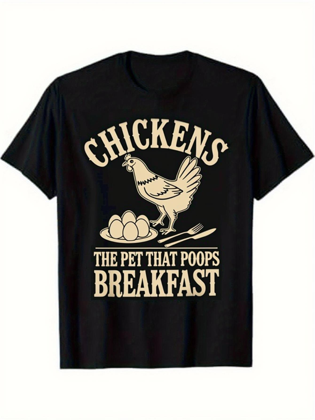 Men's Graphic T-Shirt Chickens The Pet That Poops Breakfast With Cartoon Eggs And Farmhouse Chicken