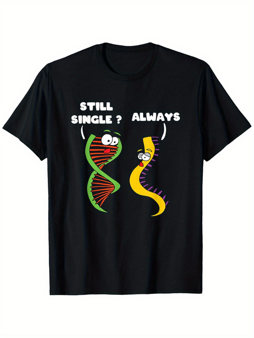 Men's Graphic T-Shirt Still Single Always Conversation Between Cartoon Dna Strands
