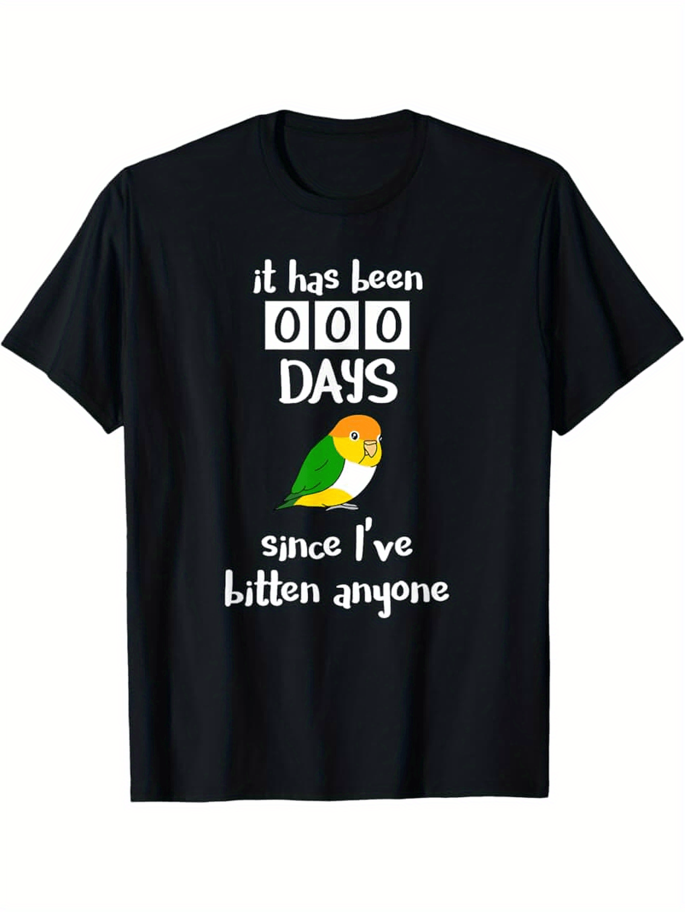 Men's Graphic T-Shirt It Has Been Zero Days With Colorful Parrot Among Playful Typography Parrot