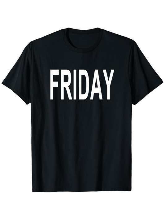 Men's Graphic T-Shirt Bold White Letters On Classic Everyday Black T Shirt Friday
