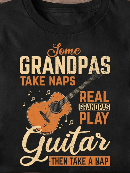 Men's Graphic T-Shirt Some Grandpas Take Naps Real Grandpas Play Guitar Then Take A Nap Vintage Guitar With Musical Notes And Decorative Lettering