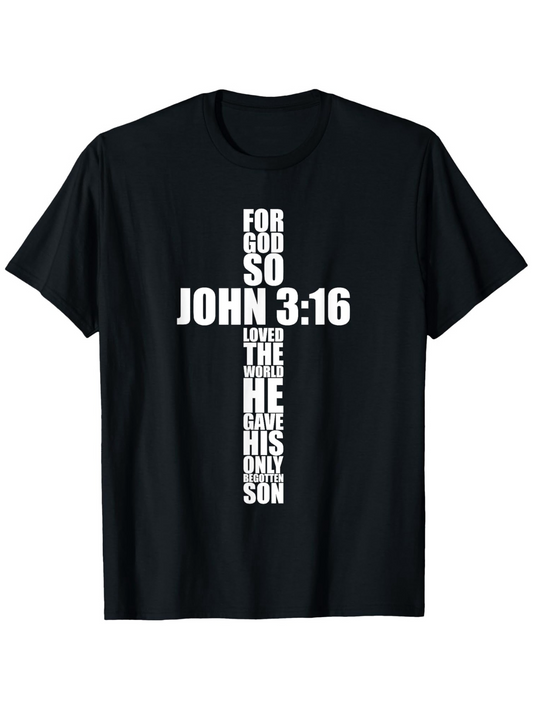 Men's Graphic T-Shirt John 316 Religious Quote In Bold White Letters Cross