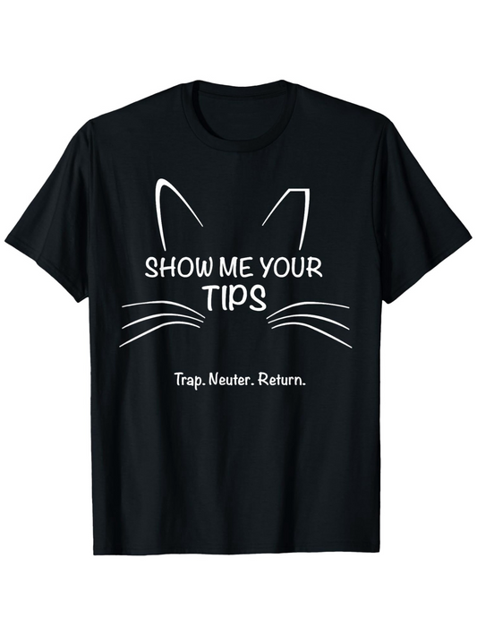 Men's Graphic T-Shirt Show Me Your Tips Playful Cat Ears And Whiskers Underline Text T Shirt