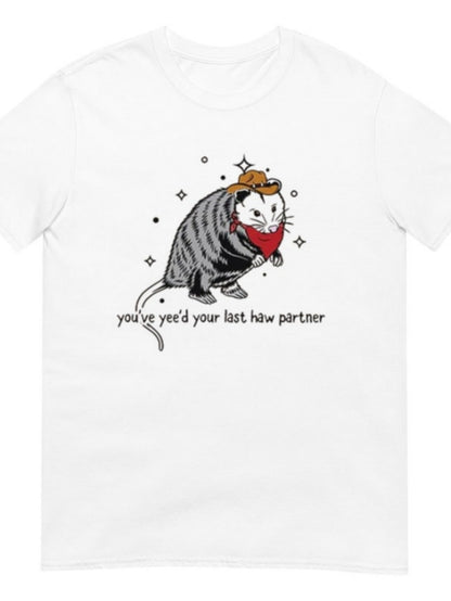 Men's Graphic T-Shirt Youve Yeeed Your Last Haw Partner Cowboy Opossum Wearing Hat And Bandana