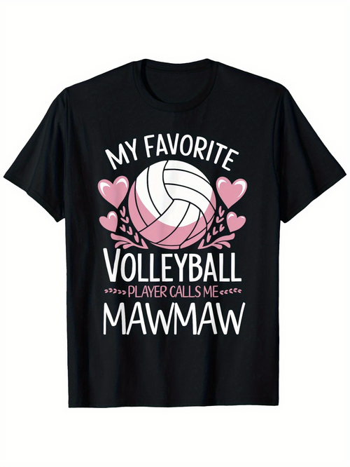 Men's Graphic T-Shirt My Favorite Volleyball Player Calls Me Mawmaw Surrounded By Pink Hearts Volleyball