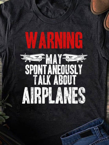 Men's Graphic T-Shirt Warning May Spontaneously Talk About Airplanes With Classic Propeller Planes Featuring Bold Lettering Airplane