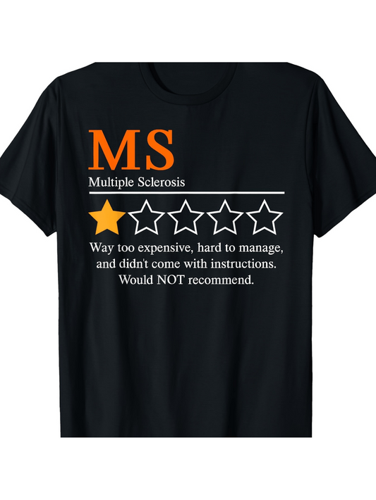 Men's Graphic T-Shirt MS Multiple Sclerosis Expensive Star Review With Negative Recommendation Black T Shirt