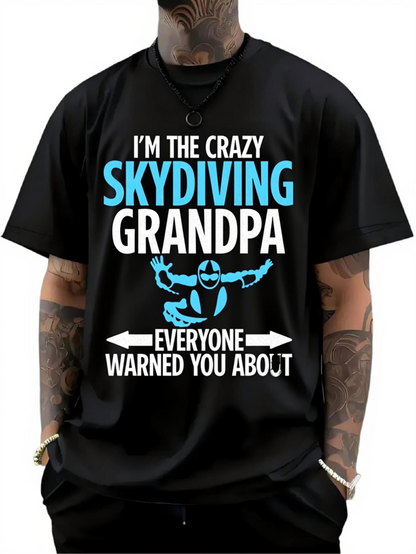 Men's Graphic T-Shirt Im The Crazy Skydiving Grandpa With Parachute Drawing And Words