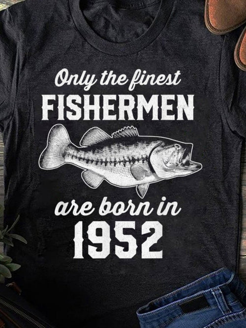 Women's Graphic T-Shirt Only The Finest Fishermen Born In 1952 With Large Lifelike Printed Bass Fish