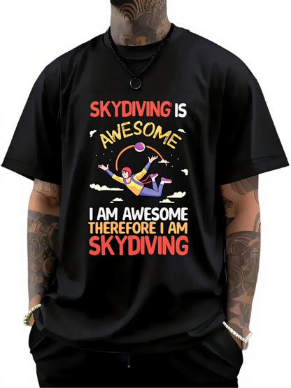 Men's Graphic T-Shirt Skydiving Is Awesome Vibrant Cartoon Character With Clouds And Colorful Parachute Skydiver