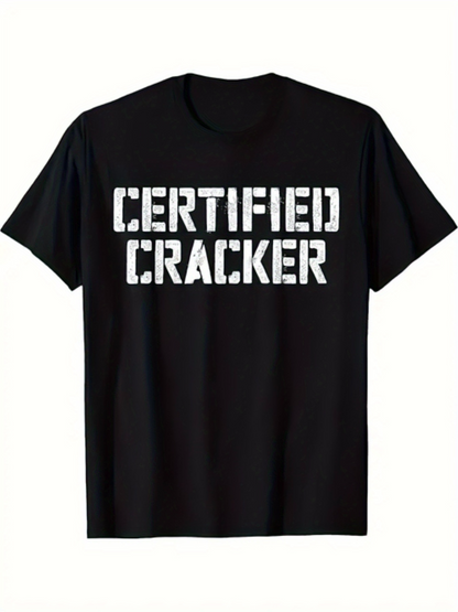 Men's Graphic T-Shirt Certified Cracker Bold White Letters Military Style Message