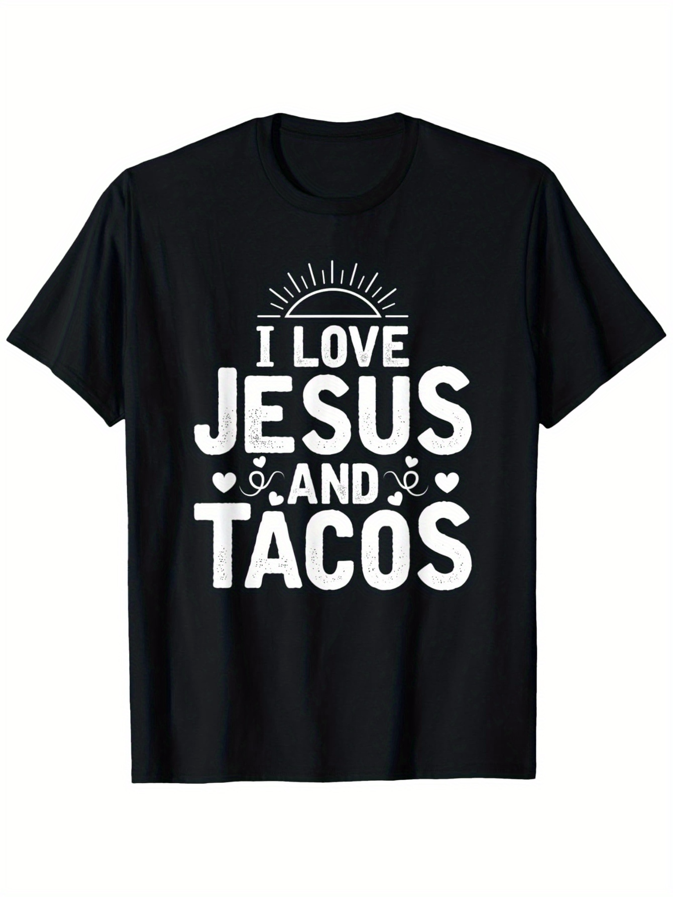 Men's Graphic T-Shirt I Love Jesus And Tacos With Cute Heart Motifs Bold White Letters Taco