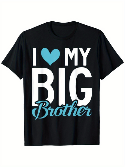Men's Graphic T-Shirt I Love My Big Brother With Blue Cursive Font On Black Shirt