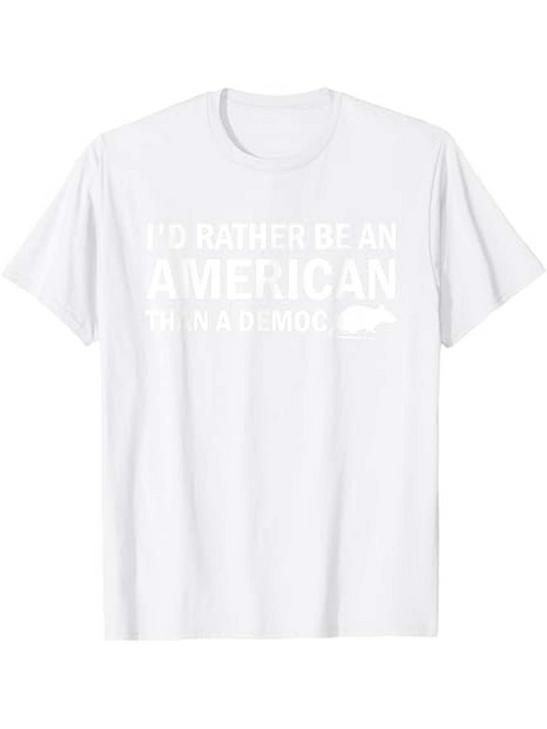 Men's Graphic T-Shirt Id Rather Be An American Bold Statement Pride Slogan On White T Shirt