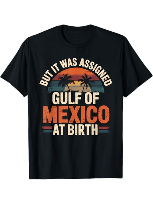 Men's Graphic T-Shirt But It Was Assigned Gulf Of Mexico At Birth Vintage Sunset With Palm Trees Black Silhouette