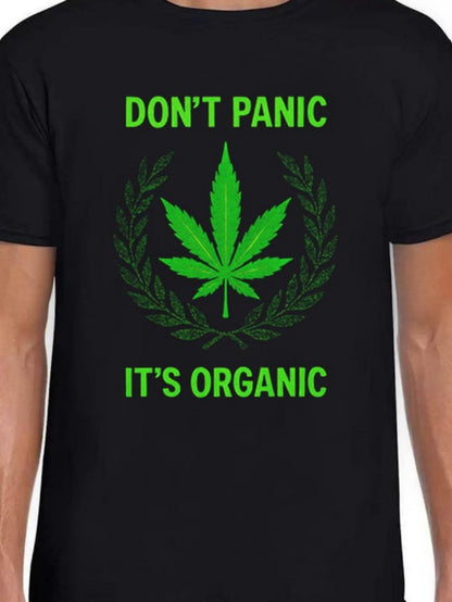 Men's Graphic T-Shirt Dont Panic Its Organic Green Leaves With Laurel Wreath Cannabis Leaf