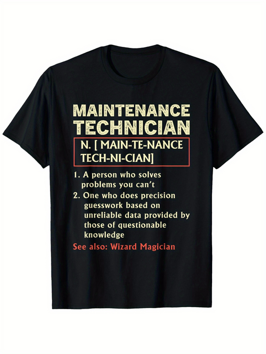 Men's Graphic T-Shirt Maintenance Technician Funny Definition Parody Text On Plain Black Shirt